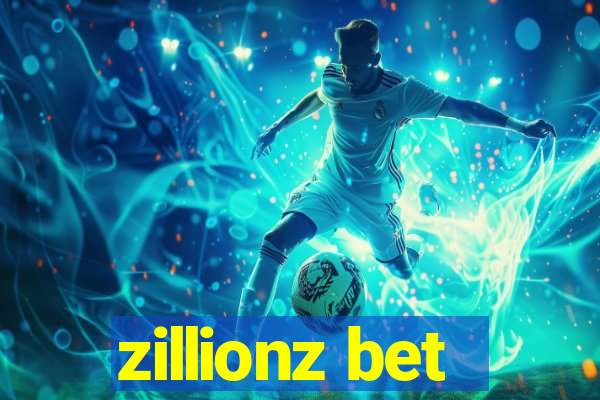 zillionz bet
